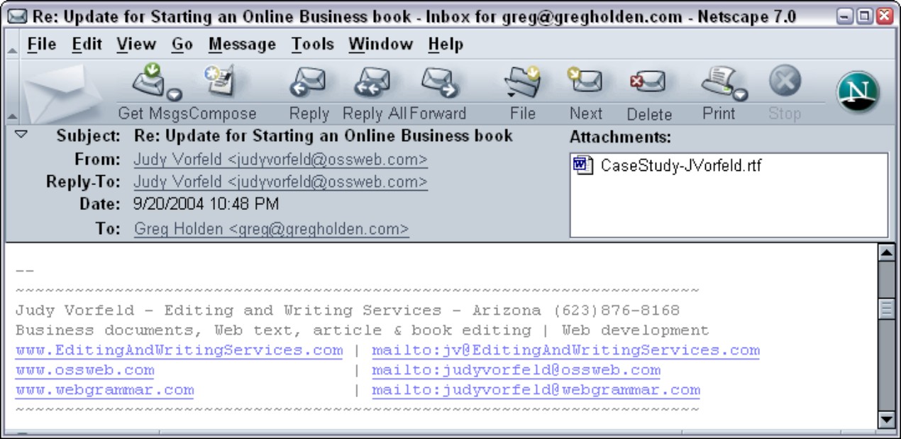 Figure 2-4: A descriptive signature file on your messages serves as an instant business advertise-ment.